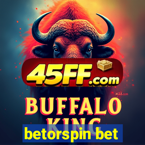 betorspin bet